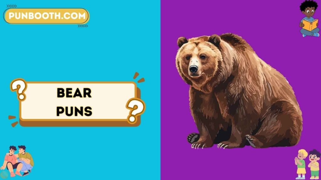 Bear Puns