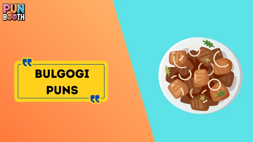 Bulgogi Puns