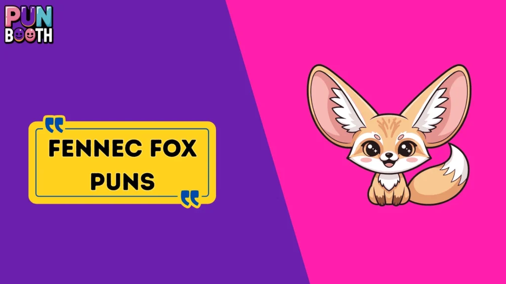 Fennec Fox Puns