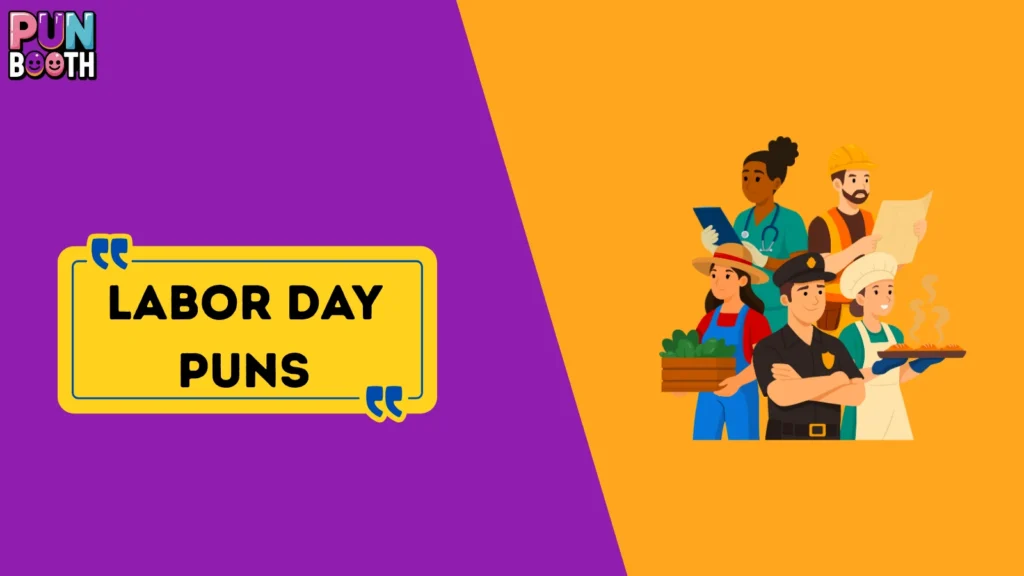 Labor Day Puns