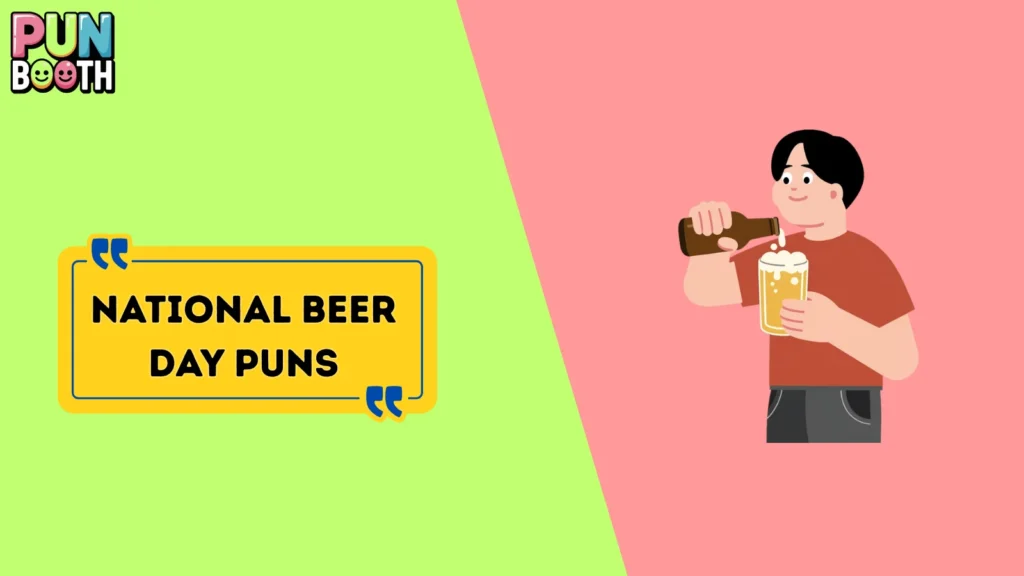 National Beer Day Puns