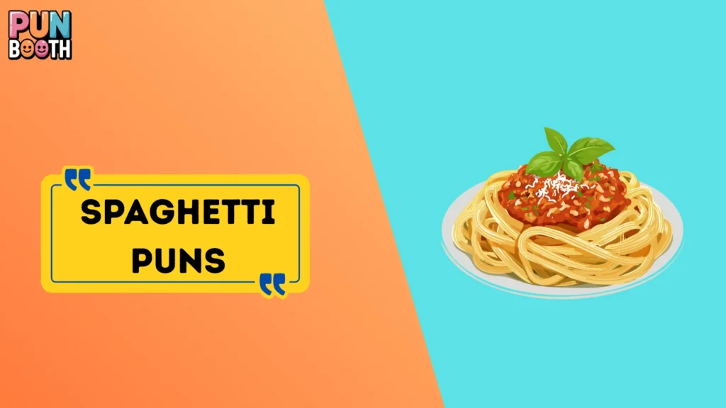 Spaghetti Puns