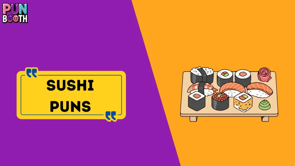 Sushi Puns