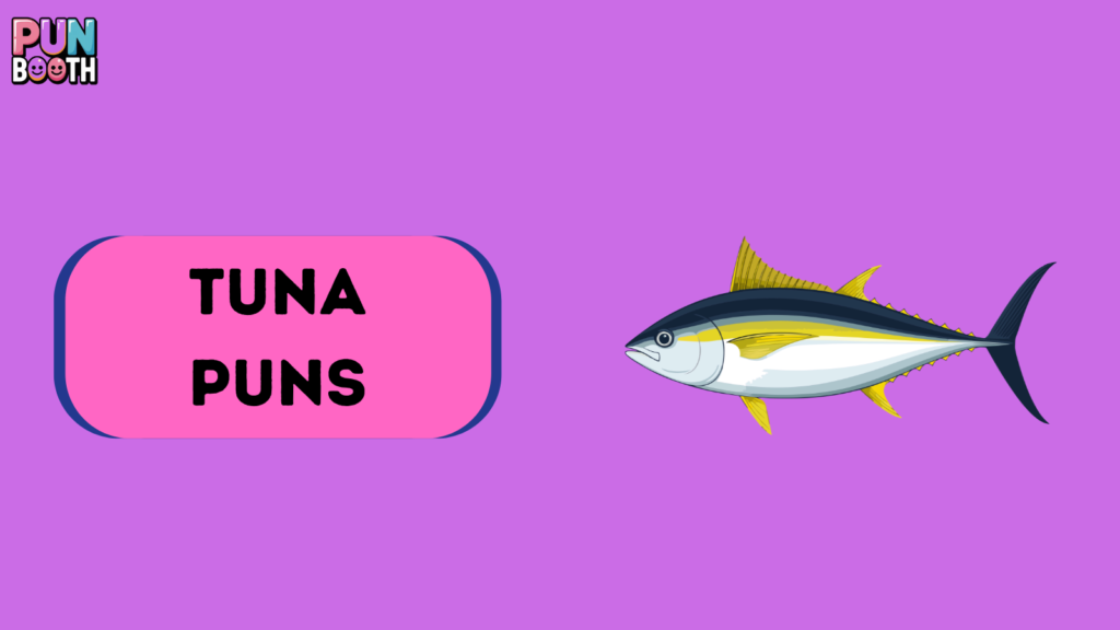 Tuna Puns