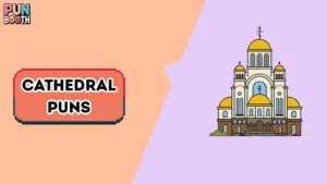 Cathedral Puns