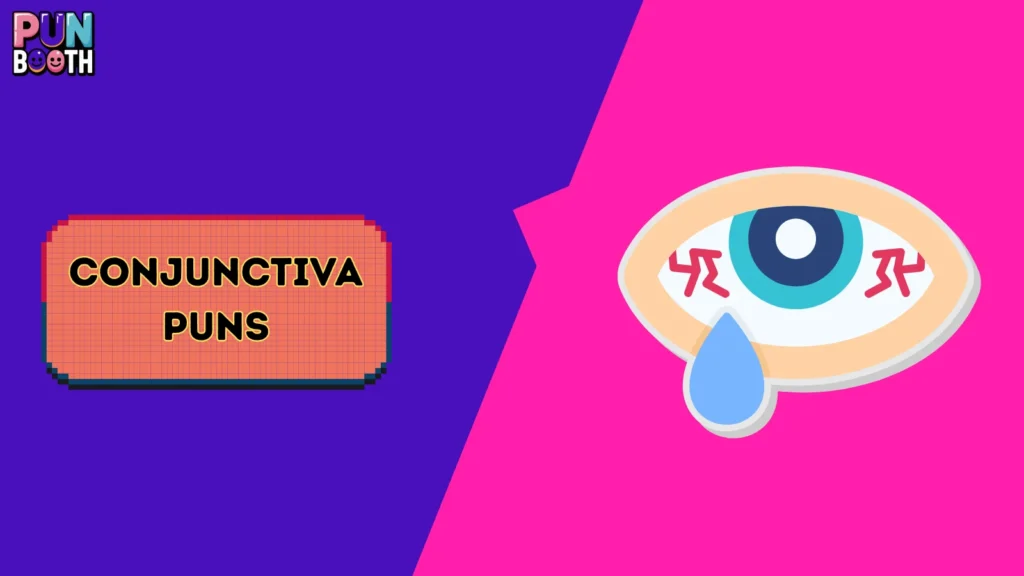 Conjunctiva Puns