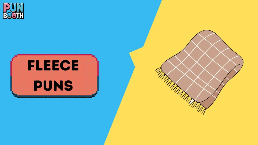 Fleece Puns