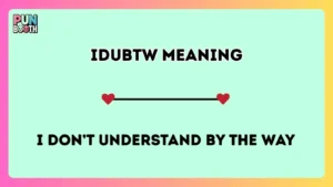 idubtw meaning
