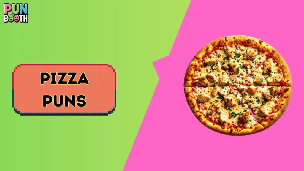 Pizza Puns