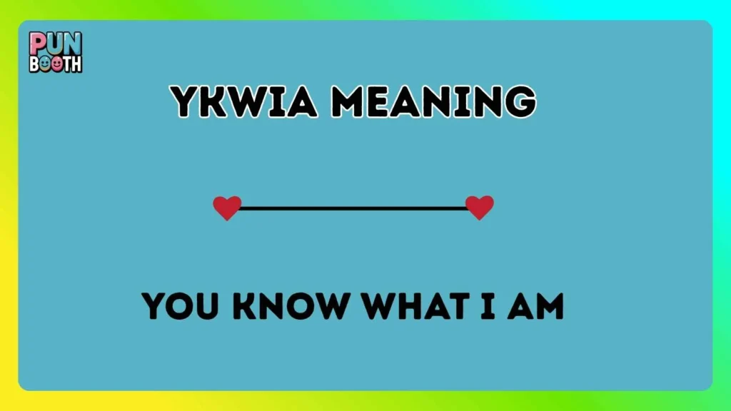 ykwia meaning