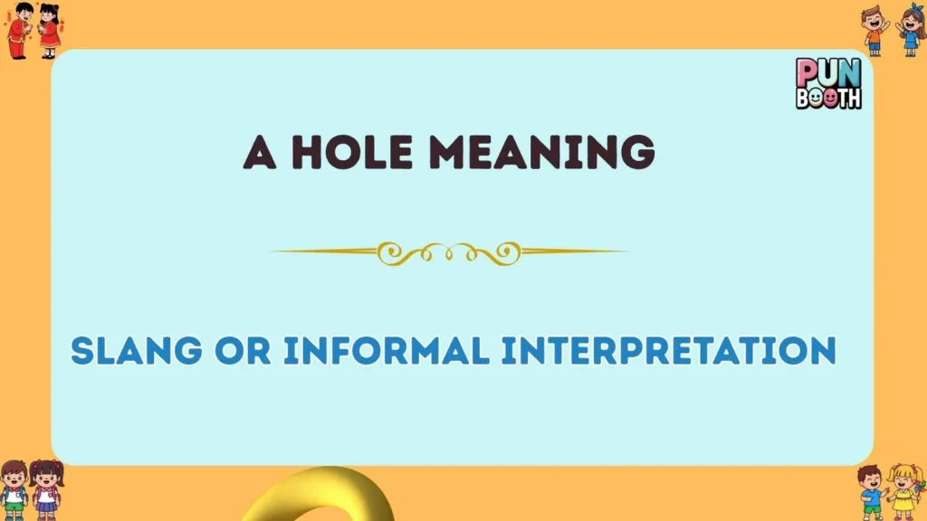 a hole meaning