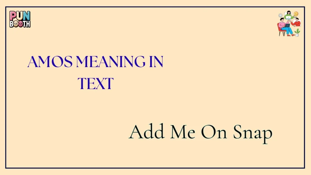 amos meaning in text