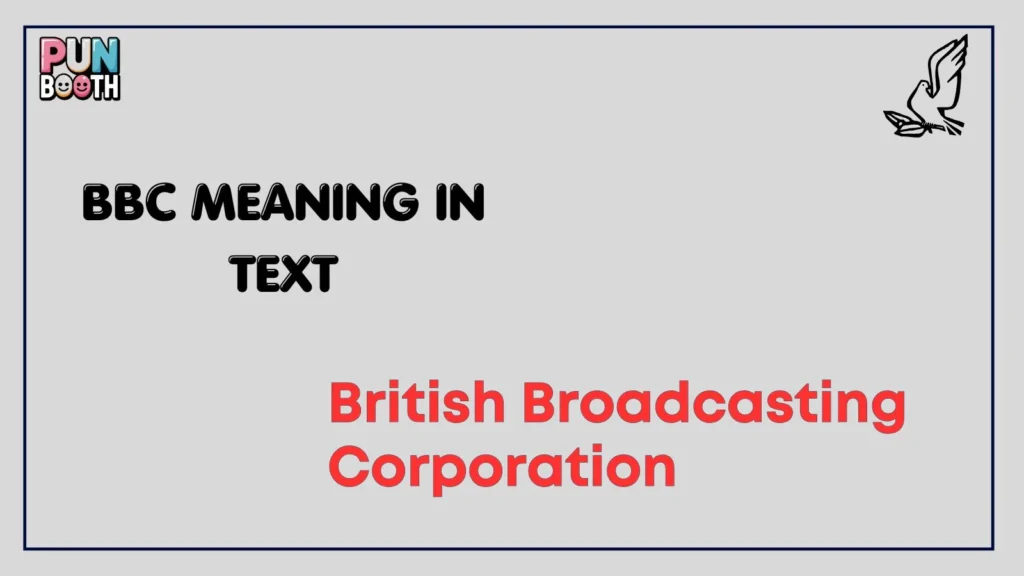 BBC meaning in text