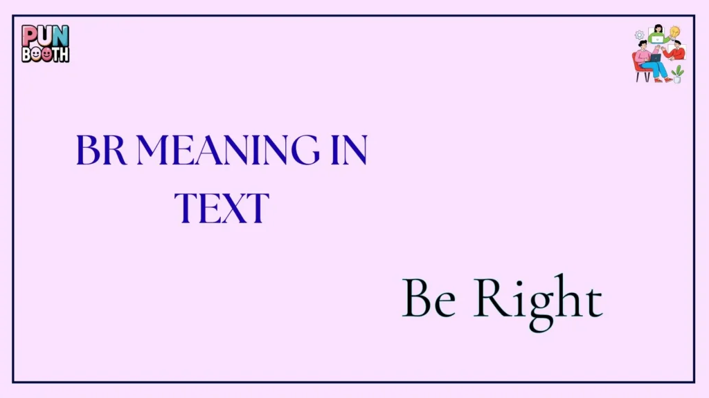 br meaning in text
