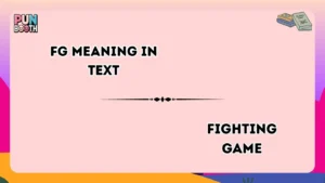 fg meaning in text