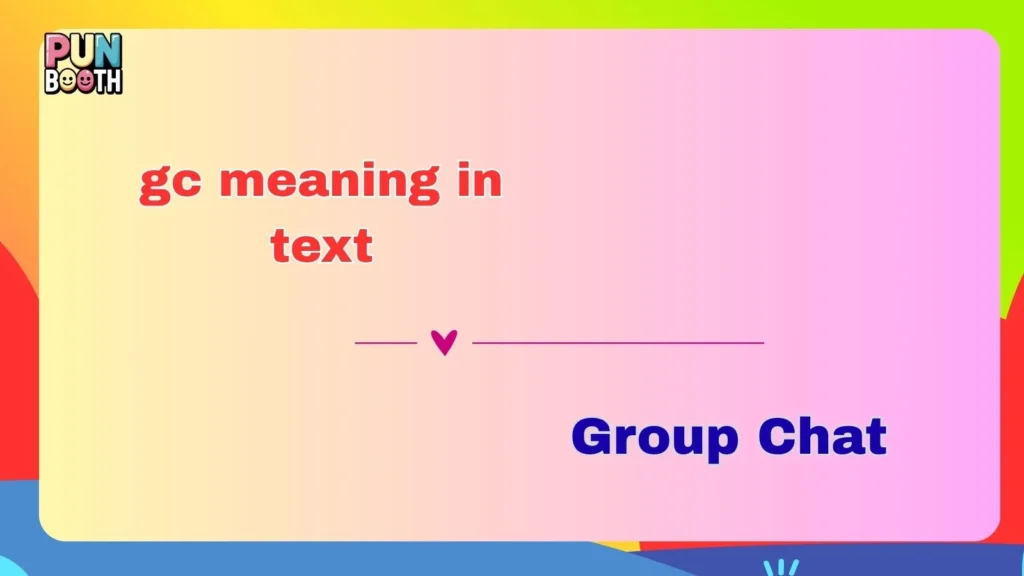 gc meaning in text