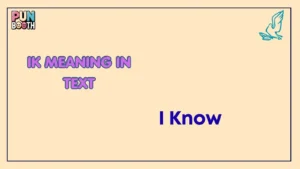 ik meaning in text