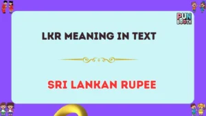 LKR meaning in text
