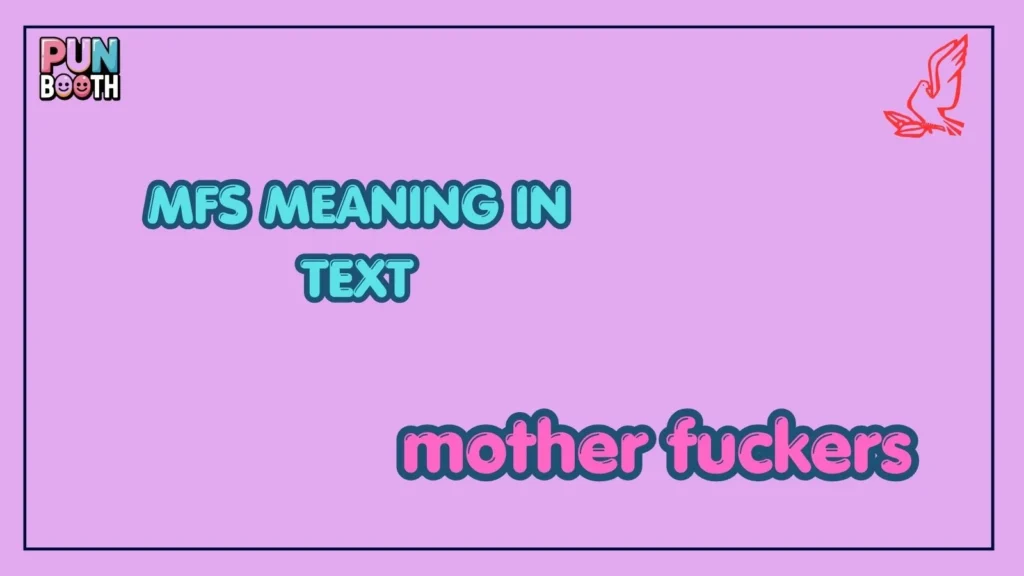 mfs meaning in text