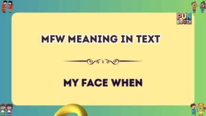 mfw meaning in text