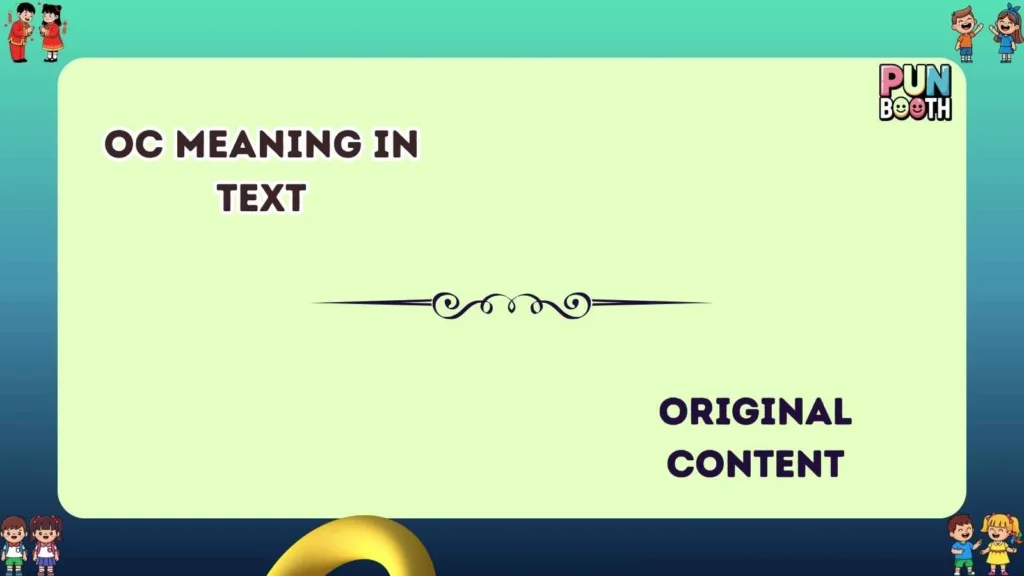 OC meaning in text